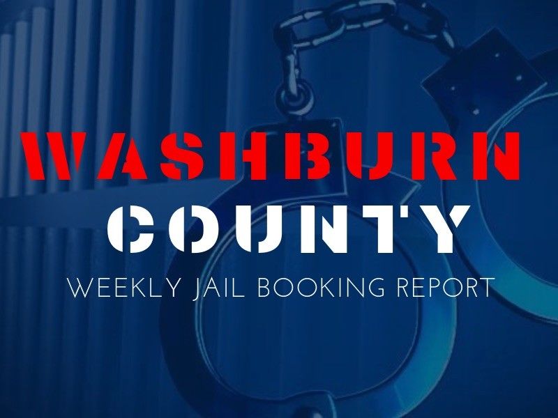 Washburn County Weekly Jail Booking Report