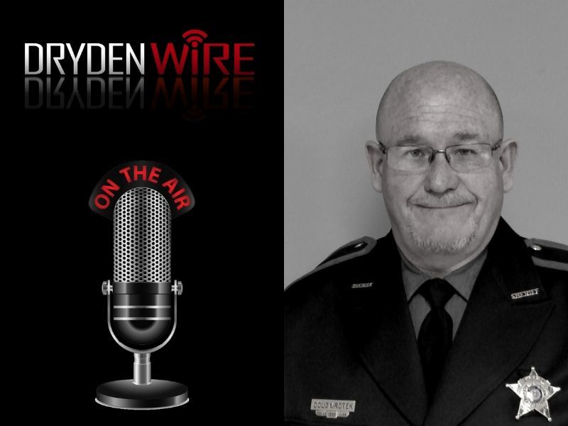 DrydenWire Podcast Guest: Sawyer County Sheriff Doug Mrotek