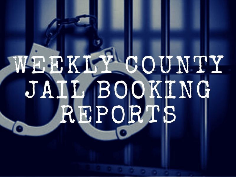 Weekly County Jail Booking Reports