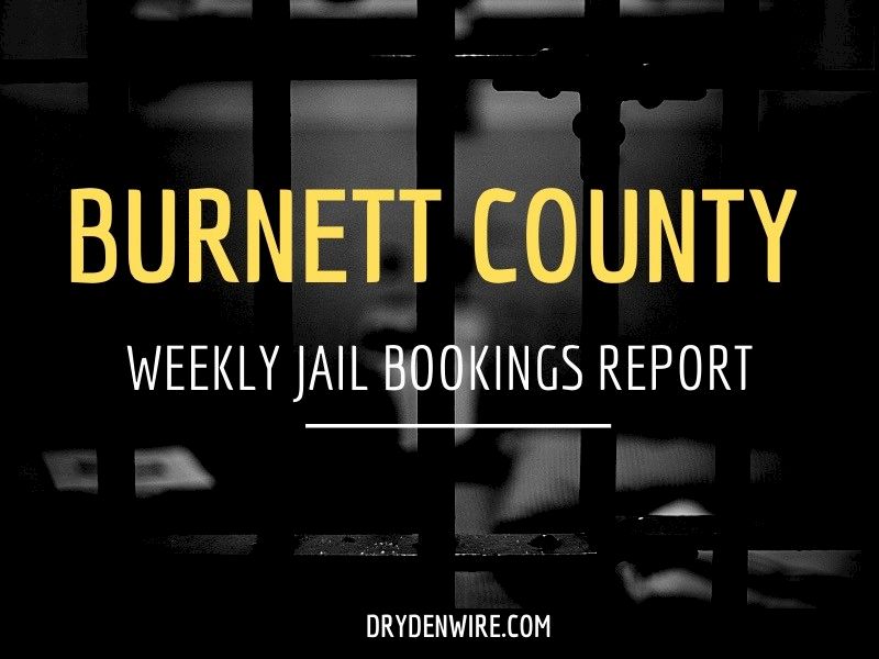 Weekly Jail Bookings Report For Burnett County