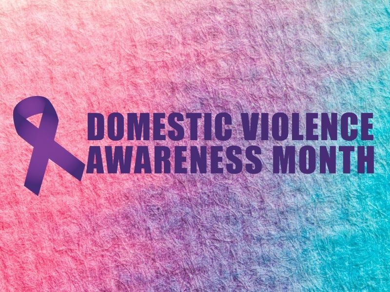 Healthy Minute: October Is Domestic Violence Awareness Month
