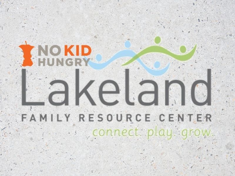 LFRC Receives National Grant From No Kid Hungry To Decrease Food Insecurity In Young Children