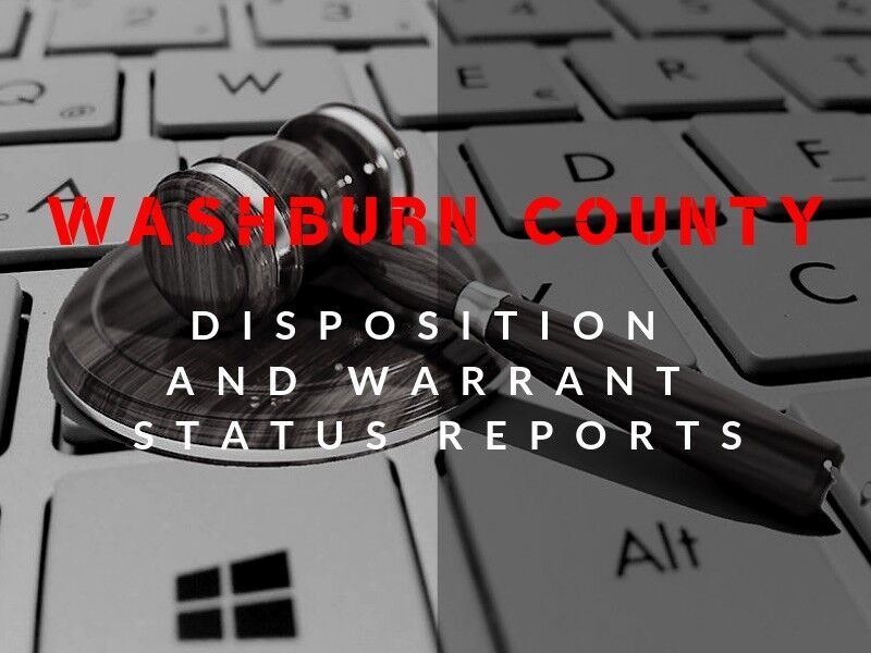 Weekly Disposition And Warrant Status Reports For Washburn County