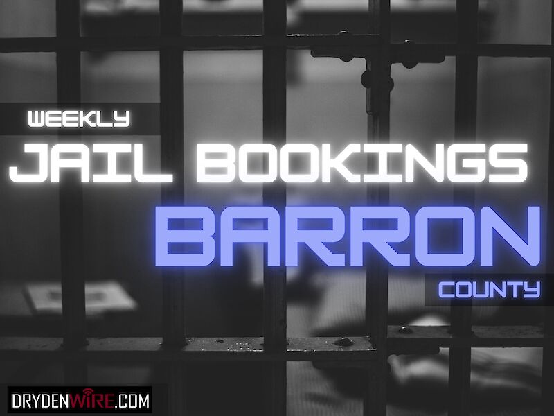 Barron County Weekly Jail Bookings Report - Mar. 1, 2022