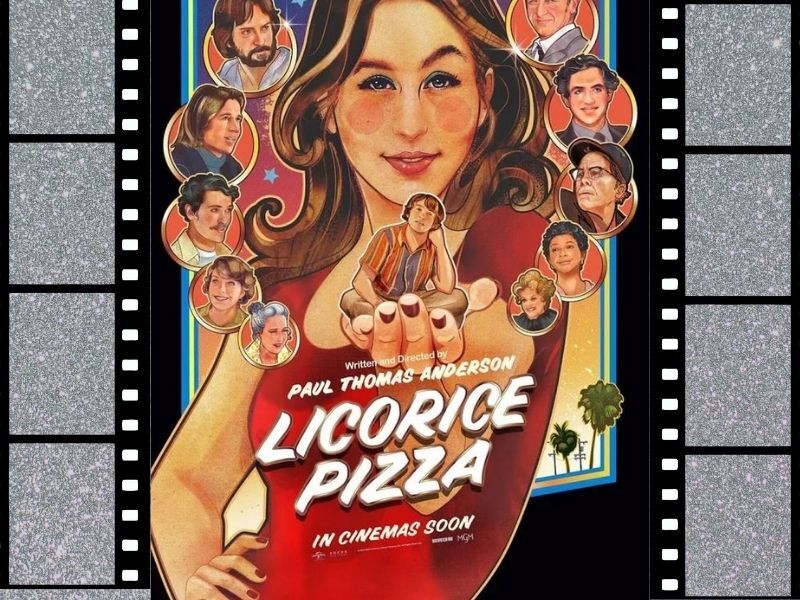 Movie Review: 'Licorice Pizza'