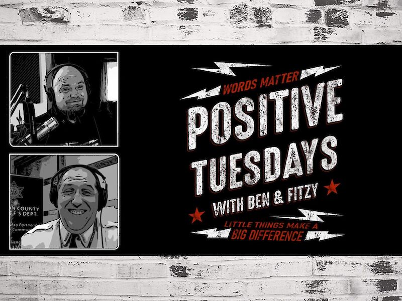 Watch ‘Positive Tuesday W/ Ben & Fitzy’ Live Tuesday Morning!
