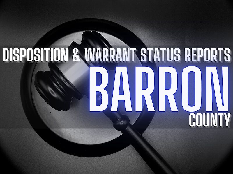 Insider: Barron County Disposition And Warrant Status Reports - Mar. 30, 2023