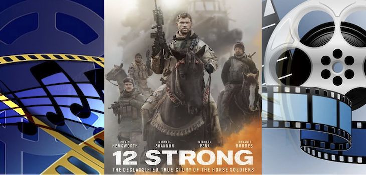 Movie Review: '12 Strong'