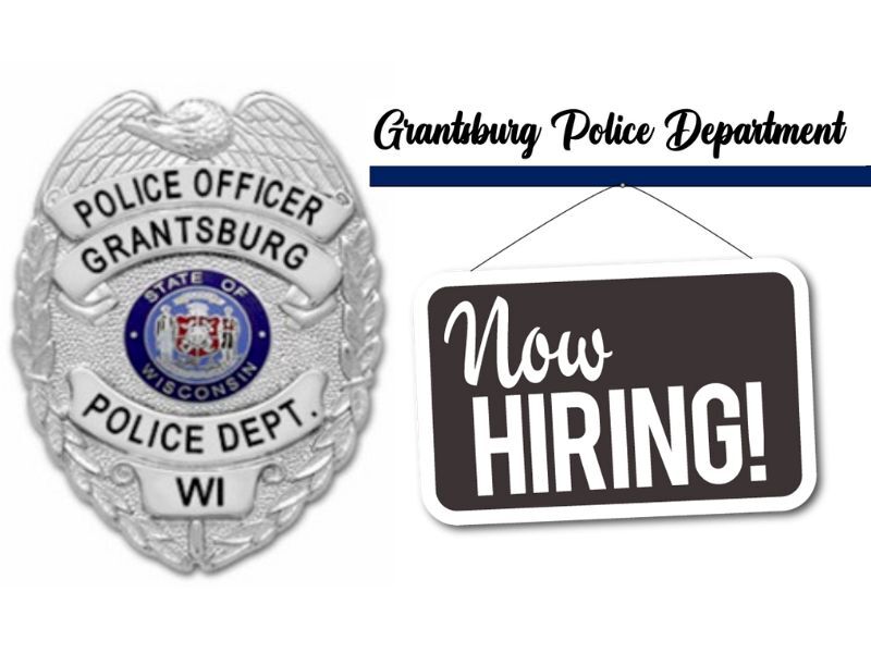 Grantsburg Police Department Is Now Accepting Applications For A Full-Time Police Officer
