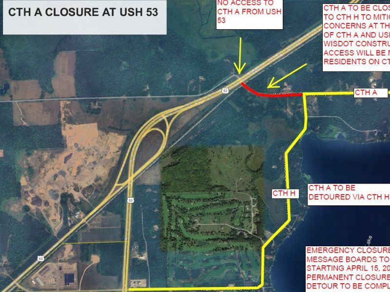 Road Closure On CTH A At USH 53 For Safety Concerns