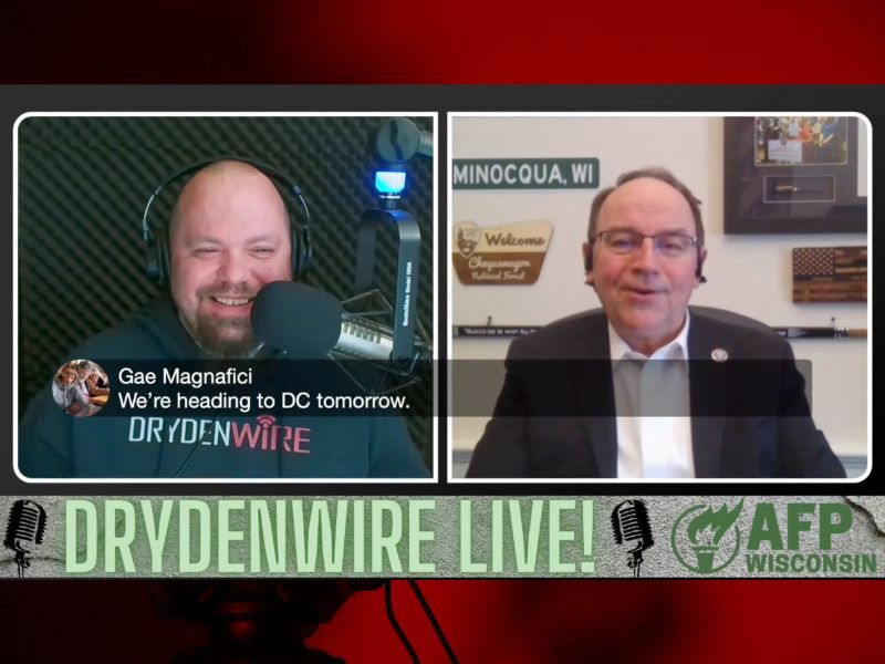 Rep. Tiffany On 'DrydenWire Live!' Discusses Protests, Speaker Vote, Recent Press Releases