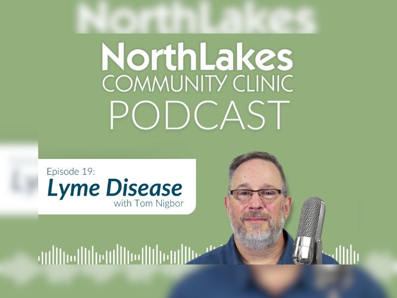 Lyme Disease: Expert Insights from NorthLakes' Tom Nigbor
