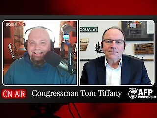 Rep. Tom Tiffany Returns To DrydenWire Live For Monthly Update With Ben Dryden Article Image