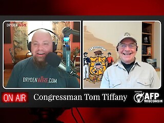 Tom Tiffany Talks Wisconsin Politics, Energy & CAP Act Article Image