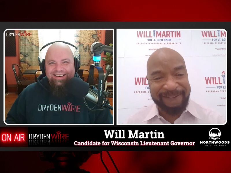 WATCH: Will Martin Talks Campaign For Wisconsin Lt. Governor On DrydenWire Live!