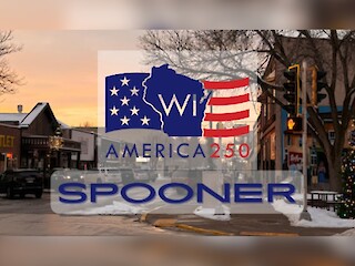 Spooner, Wisconsin To Celebrate America’s 250th Anniversary With Yearlong Community Events Article Image